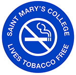 Our Tobacco Free Smoke Free Campus